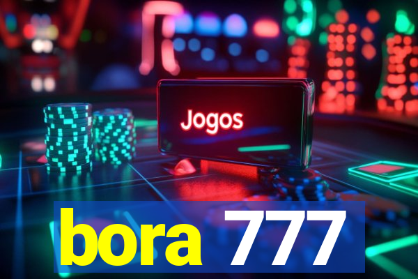 bora 777